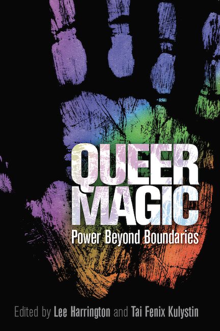 A rainbow handprint on black behind the title: Queer Magic Power Beyond Boundaries.